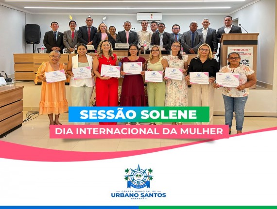 2ª Sessão Solene do 1º Semestre de 2026 - Homenagem ao Dia Internacional da Mulher.  