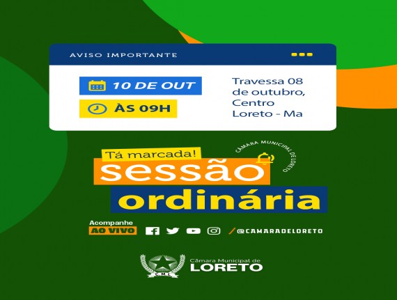 25ª Sessão Ordinária da Câmara Municipal de Loreto