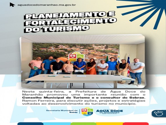 Água Doce do Maranhão reúne Conselho de Turismo para planejar ações