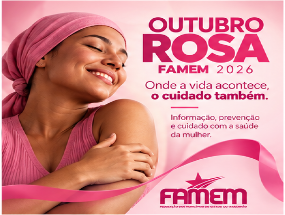 Outubro Rosa: FAMEM reforça importância da informação, da prevenção e do cuidado com a saúde da mulher