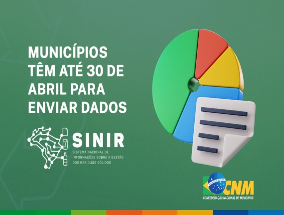 Municípios têm até 30 de abril para enviar dados ao Sistema Nacional de Resíduos Sólidos