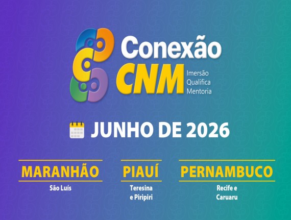 Piauí, Pernambuco e Maranhão recebem capacitação com Conexão CNM Qualifica