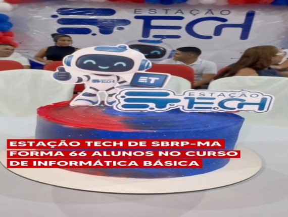 Estação Tech conclui primeira turma e certifica 66 alunos em São Benedito do Rio Preto