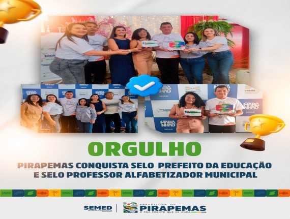  Orgulho para a educação de Pirapemas!