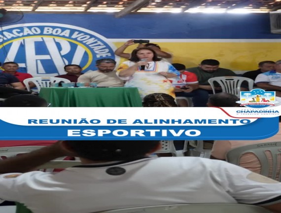 Chapadinha reúne comunidade esportiva em encontro de alinhamento do setor