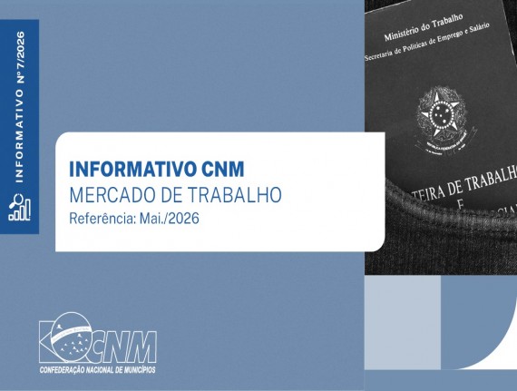 Maio registra saldo positivo de 72 mil postos de trabalho, segundo levantamento da CNM