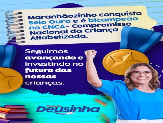 Educação de Ouro: Maranhãozinho é bicampeão nacional em alfabetização