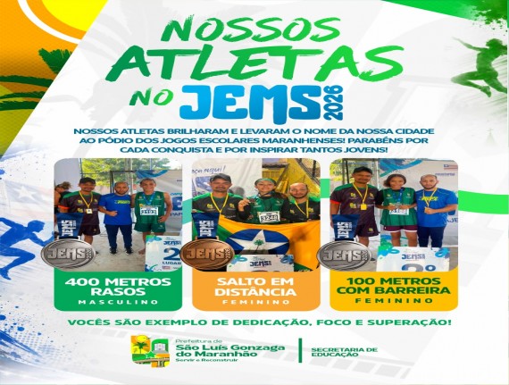 Atletas de São Luís Gonzaga do Maranhão sobem ao pódio nos JEMs 2026