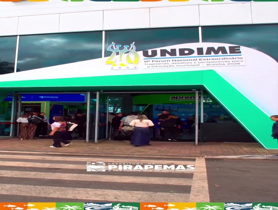 Pirapemas participa de fórum nacional em Brasília e reforça compromisso com o fortalecimento da educação municipal