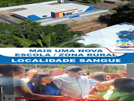 Mais uma escola é inaugurada em Chapadinha: povoado Sangue recebe nova unidade escolar