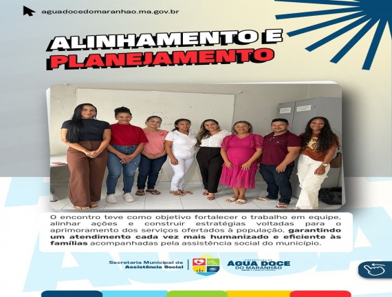 CRAS de Água Doce do Maranhão realiza reunião de alinhamento e planejamento estratégico