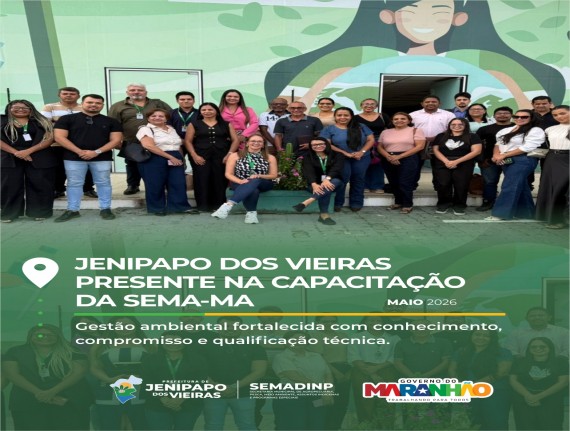 Jenipapo dos Vieiras fortalece políticas ambientais com participação em capacitação promovida pela SEMA no Maranhão