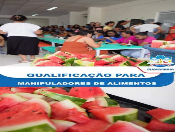 Merendeiras da rede municipal recebem capacitação em Chapadinha