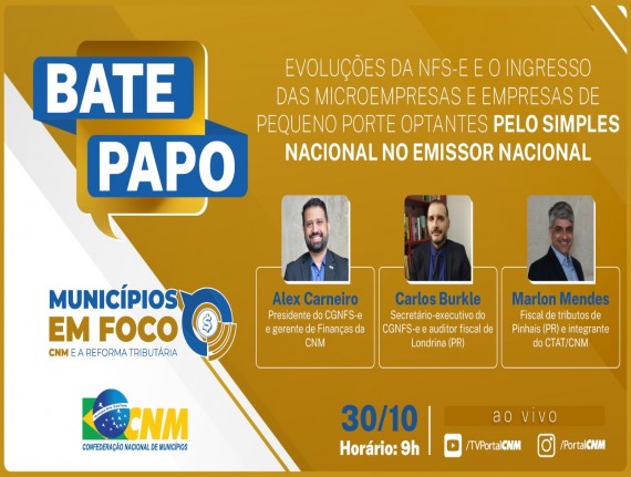 Bate-Papo desta sexta-feira (30) aborda as evoluções da Nota Fiscal de Serviço Eletrônica