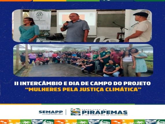  Pirapemas recebe intercâmbio sobre justiça climática e desenvolvimento sustentável
