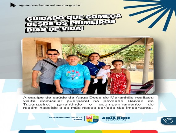 Água Doce do Maranhão realiza visita puerperal no povoado Baixão do Tucunzeiro