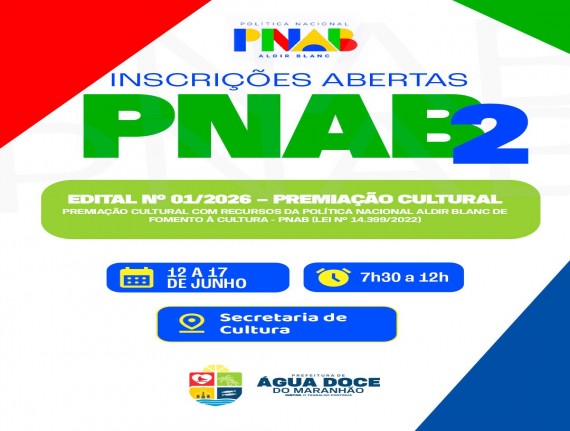 Água Doce do Maranhão fortalece a cultura local com edital da PNAB 2026