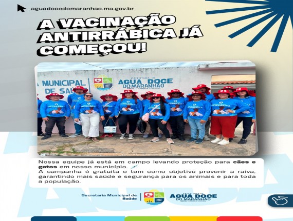 Água Doce do Maranhão reforça proteção animal com vacinação antirrábica