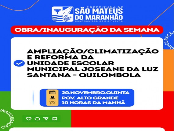 Em São Mateus: toda semana tem entrega, tem avanço, tem obra chegando para a população