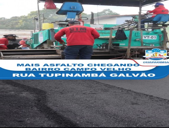 Mais mobilidade e segurança: Chapadinha avança com pavimentação asfáltica no bairro Campo Velho
