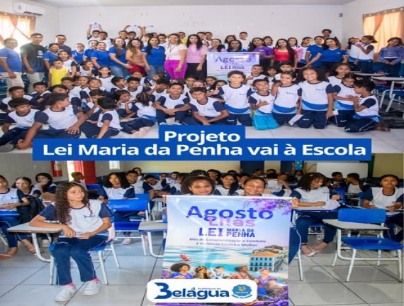 Belágua leva projeto “Lei Maria da Penha Vai à Escola” para unidades de ensino