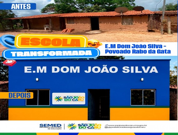 E.M. Dom João Silva ganha nova estrutura em São João do Caru