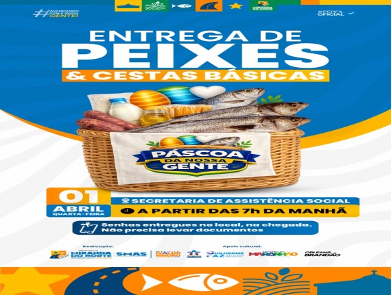 Prefeitura de Miranda do Norte realiza entrega de cestas básicas e pescado nesta quarta-feira