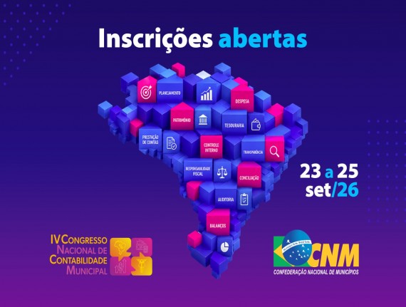 CNM realiza IV Congresso Nacional de Contabilidade Municipal de 23 a 25 de setembro
