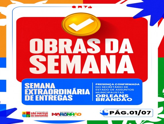 Prefeitura de São Mateus receberá o secretário de Assuntos Municipalistas Orleans Brandão e o Governo do Maranhão para agenda de entregas