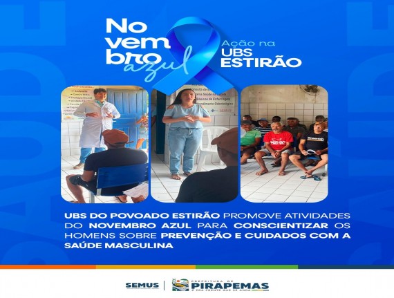  UBS do Povoado Estirão realizou uma importante ação do Novembro Azul em Pirapemas