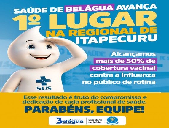 Belágua alcança destaque regional na cobertura vacinal contra a Influenza
