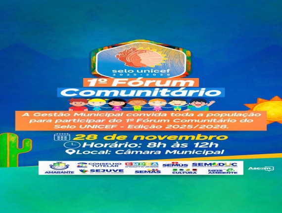 1º Fórum Comunitário do Selo UNICEF – Edição 2025-2028 em Amarante do Maranhão