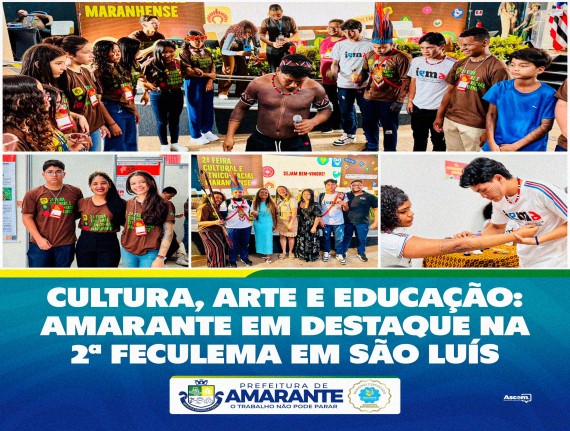 Amarante foi destaque na 2ª Feira Cultural e Étnico-Racial Maranhense (FECULEMA)