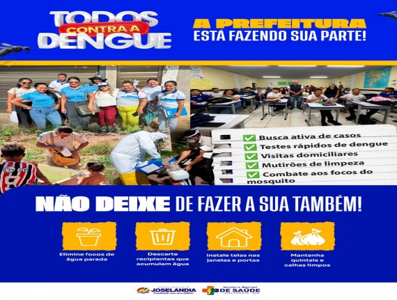 Prefeitura de Joselândia reforça mobilização no combate à dengue